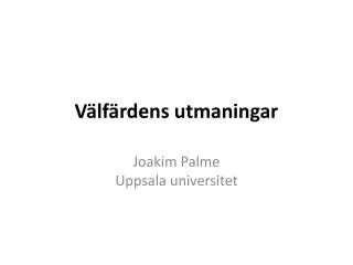 v lf rdens utmaningar