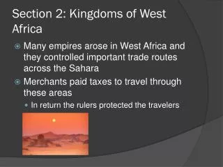 Section 2: Kingdoms of West Africa