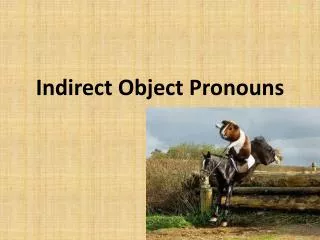 Indirect Object Pronouns