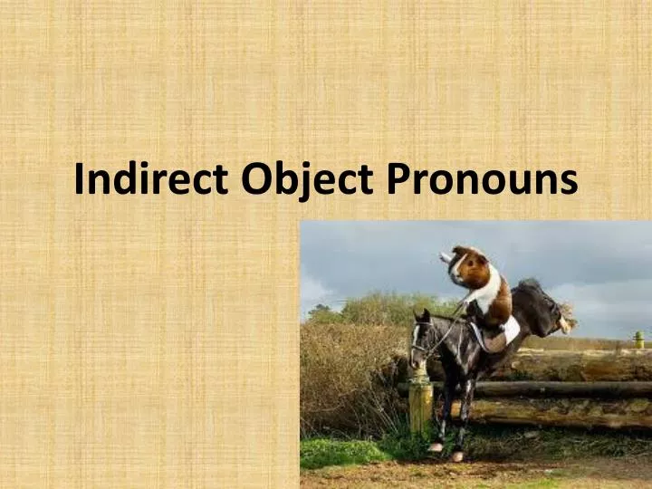 indirect object pronouns