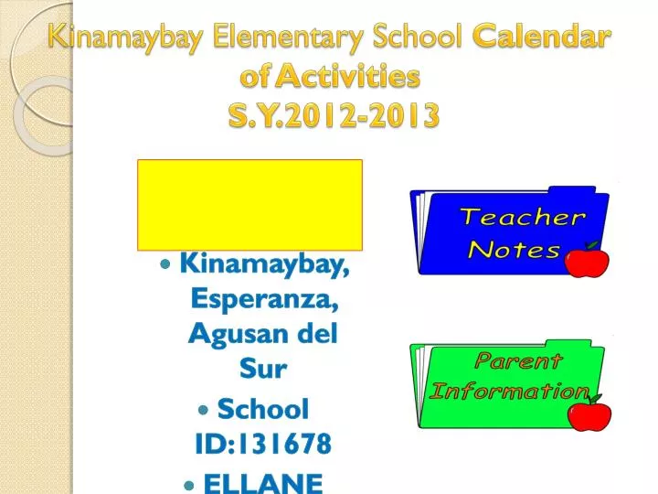 kinamaybay elementary school calendar of activities s y 2012 2013