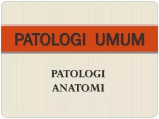 patologi umum