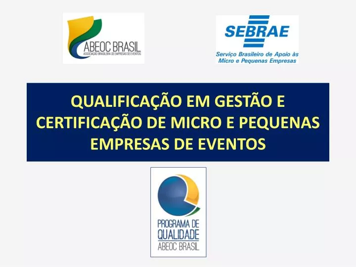 qualifica o em gest o e certifica o de micro e pequenas empresas de eventos