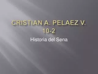 cristian a pelaez v 10 2