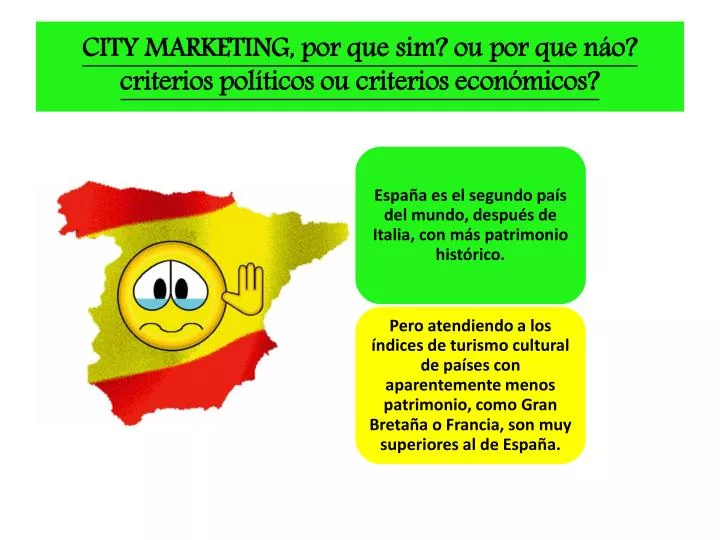 city marketing por que sim ou por que n o criterios pol ticos ou criterios econ micos