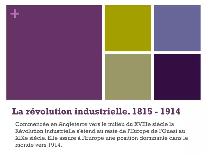 la r volution industrielle 1815 1914