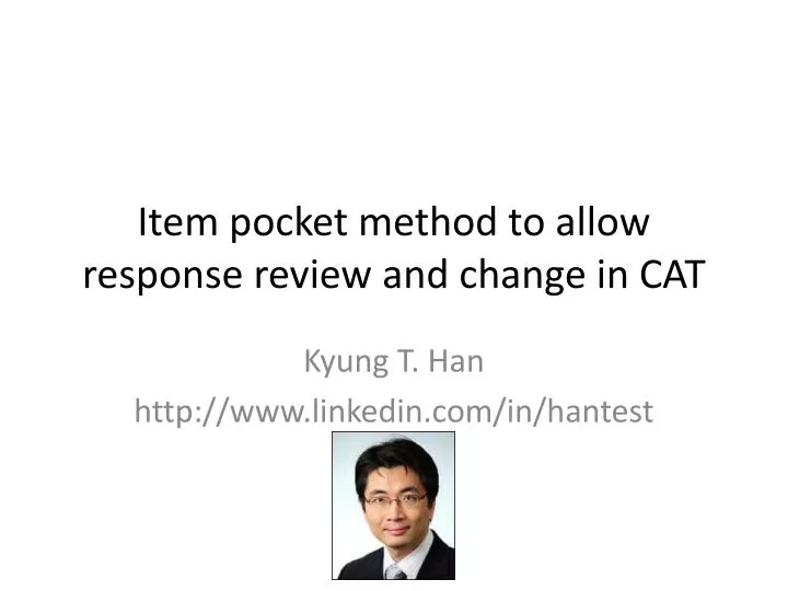 item pocket method to allow response review and change in cat