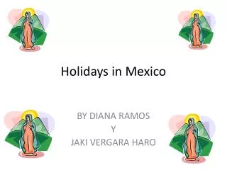 Holidays in Mexico