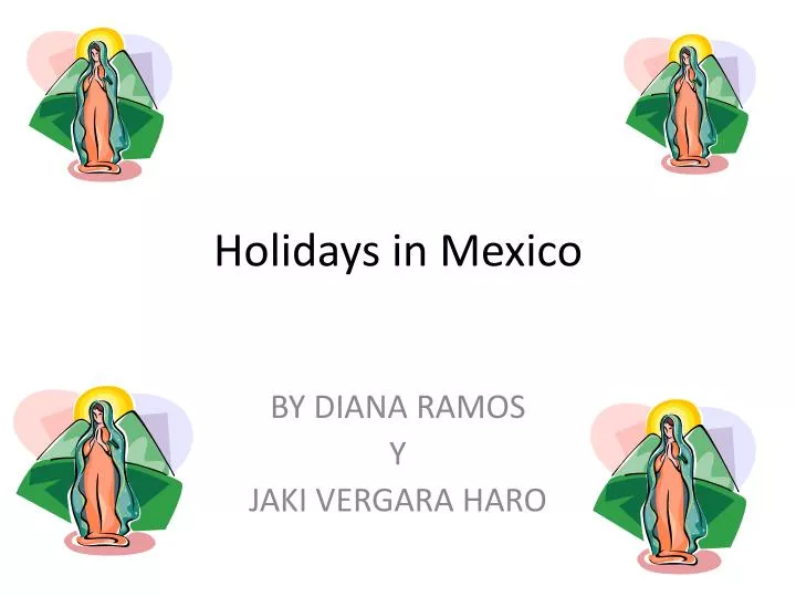 holidays in mexico