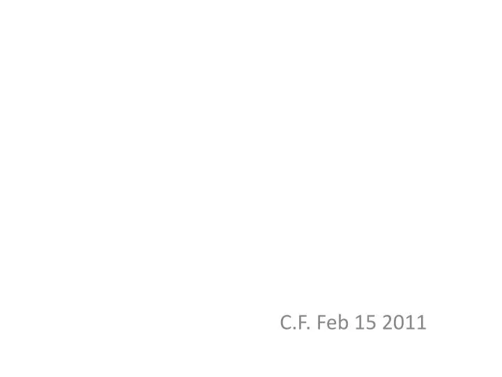 c f feb 15 2011