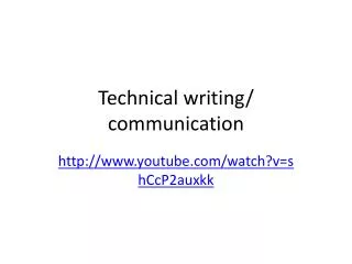 Technical writing/ communication
