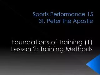 Sports Performance 15 St. Peter the Apostle