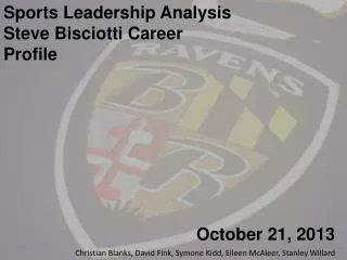 Sports Leadership Analysis Steve Bisciotti Career Profile