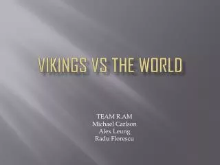 Vikings VS the world