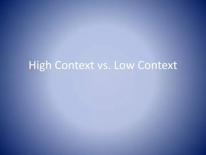 high context vs low context