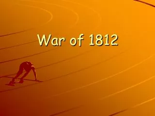 war of 1812