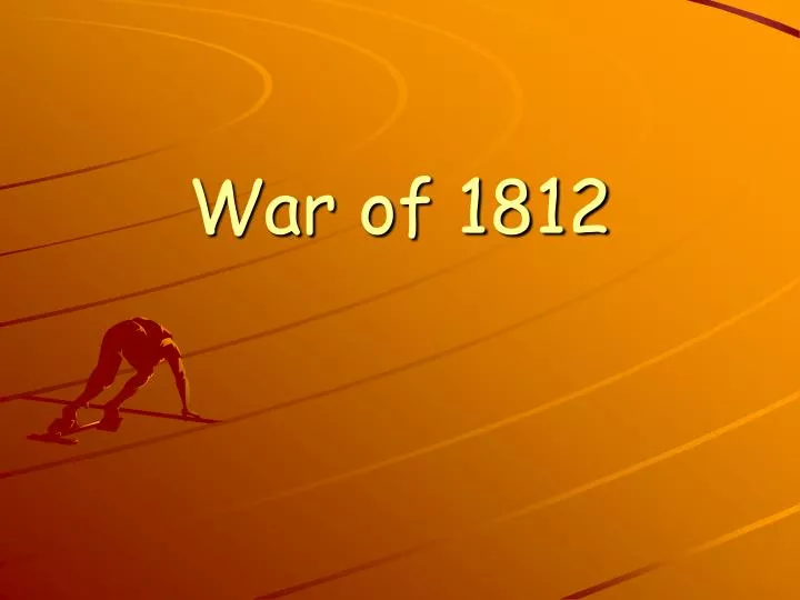 war of 1812