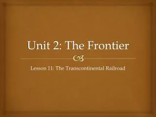 unit 2 the frontier
