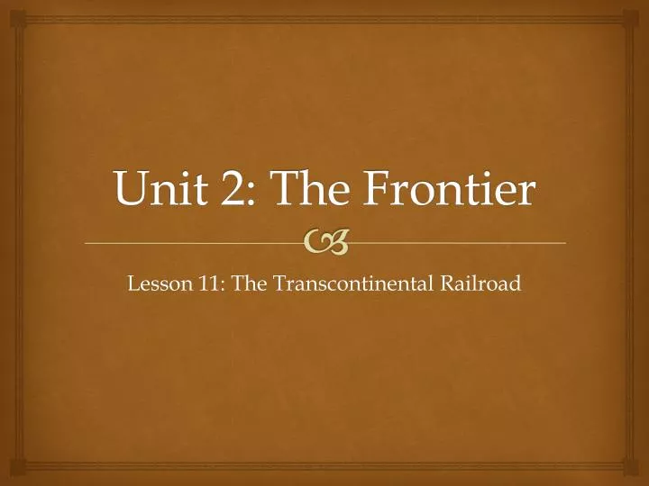 unit 2 the frontier