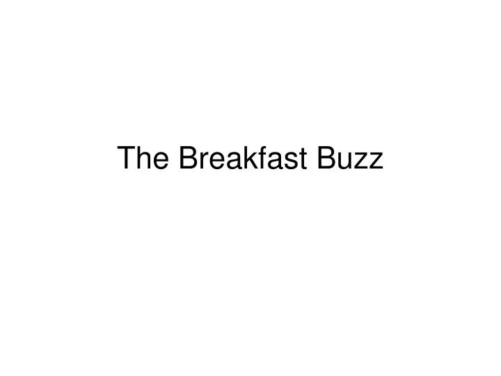 the breakfast buzz