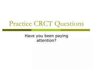 Practice CRCT Questions