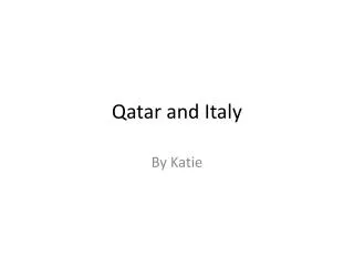 Qatar and Italy