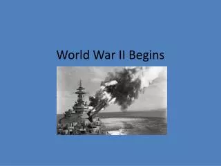 World War II Begins