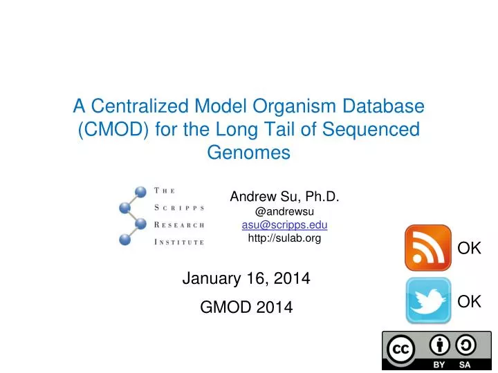 a centralized model organism database cmod for the long tail of sequenced genomes