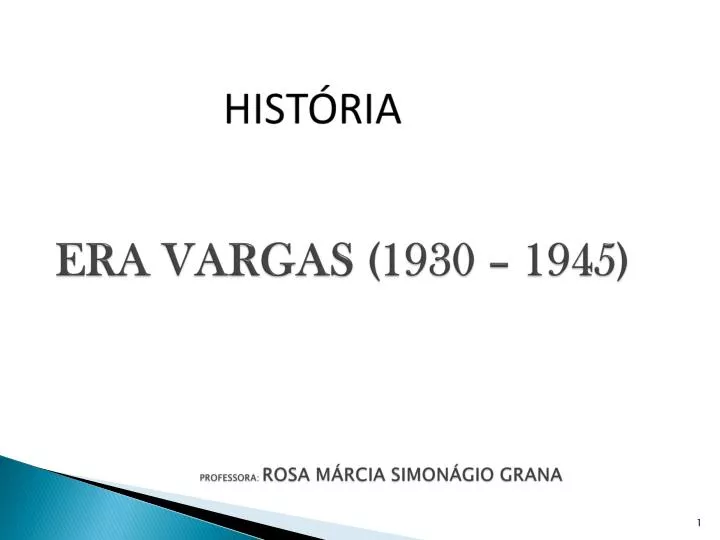 era vargas 1930 1945 professora rosa m rcia simon gio grana