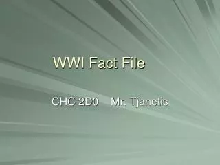 WWI Fact File