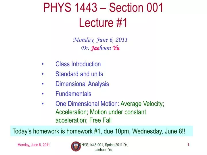phys 1443 section 001 lecture 1