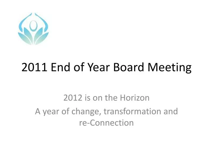 2011 end of year board meeting