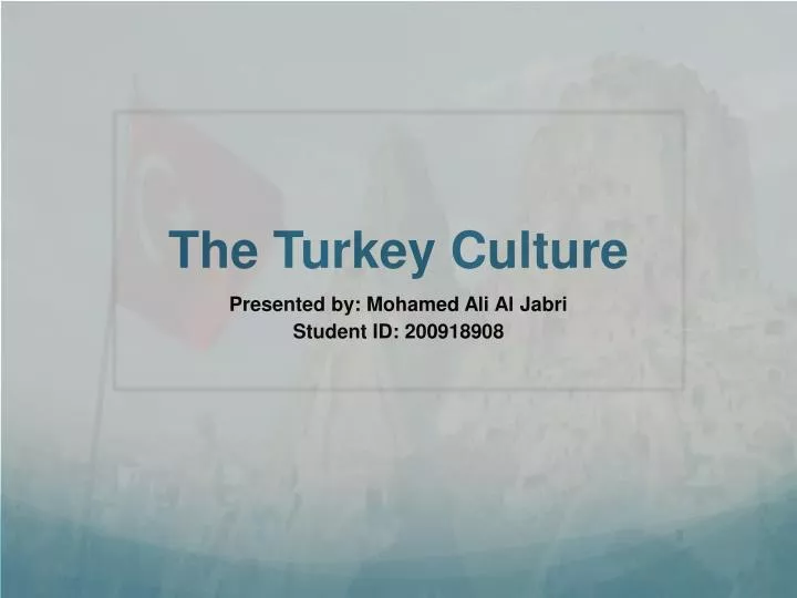 the turkey culture