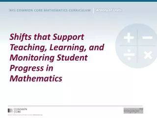 Shifts that Support Teaching, Learning, and Monitoring Student Progress in Mathematics