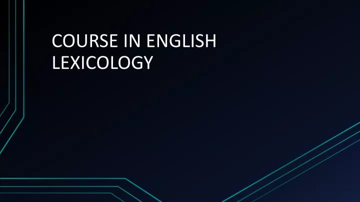 course in english lexicology