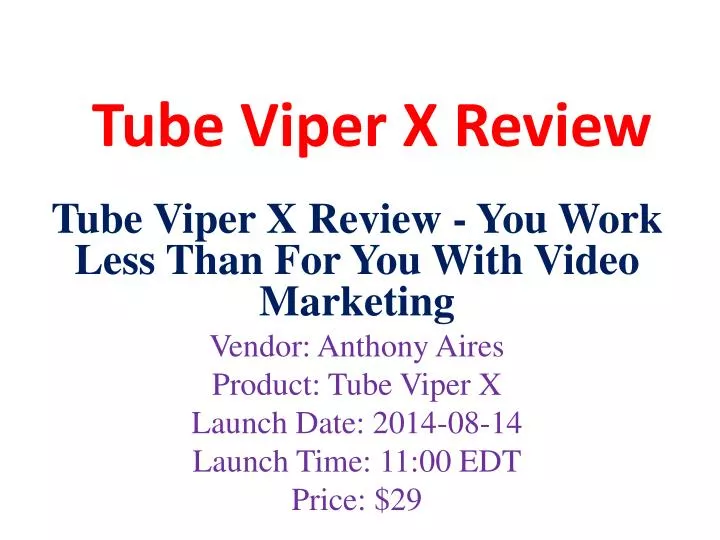 tube viper x review