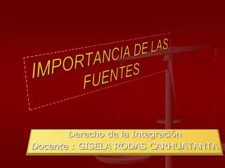 importancia de las fuentes