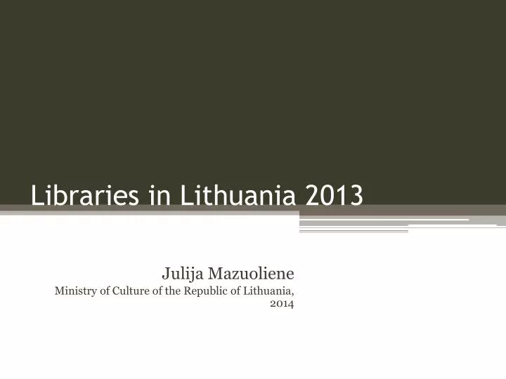 libraries in lithuania 2013