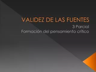 validez de las fuentes