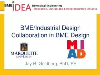 BME/Industrial Design Collaboration in BME Design
