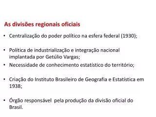as divis es regionais oficiais