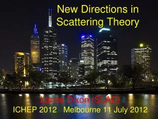 New Directions in Scattering Theory