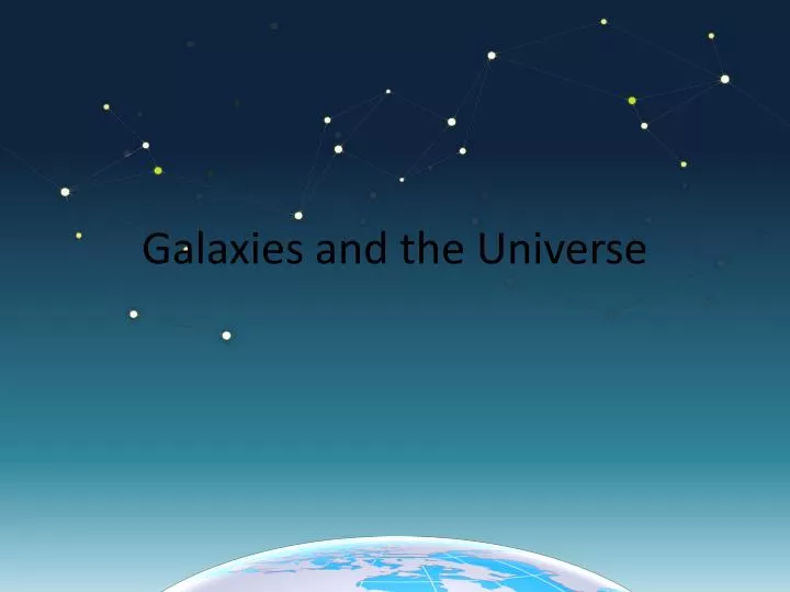 galaxies and the universe