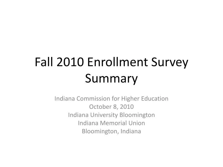 fall 2010 enrollment survey summary