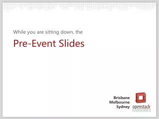 Pre-Event Slides