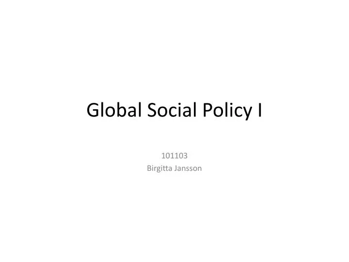 global social policy i