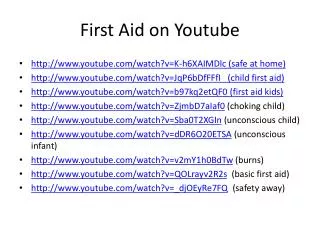 First Aid on Youtube