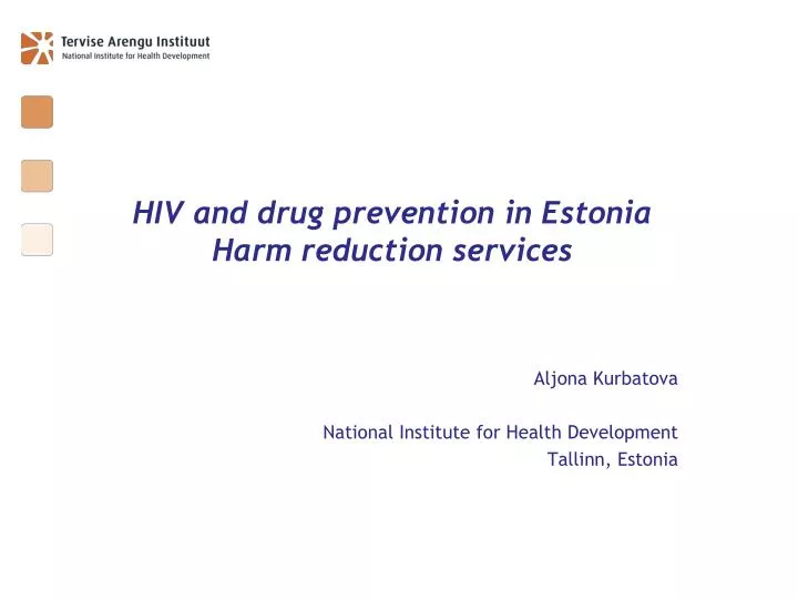 hiv and drug prevention in estonia harm reduction services