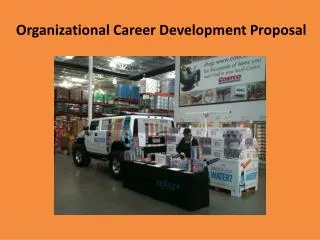 Organizational Career Development Proposal