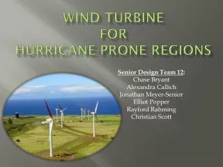 Wind turbine for hurricane-prone regions